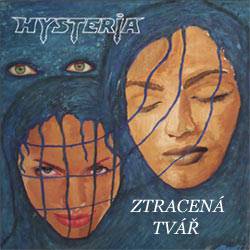 Hysteria (CZ) : Ztracená Tvár